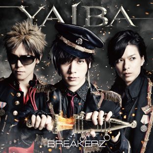 BREAKERZ「YAIBA」 BREAKERZ「YAIBA」
