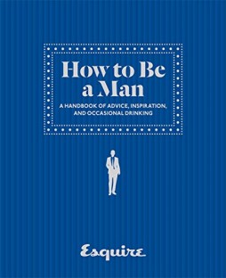 How to Be a Man