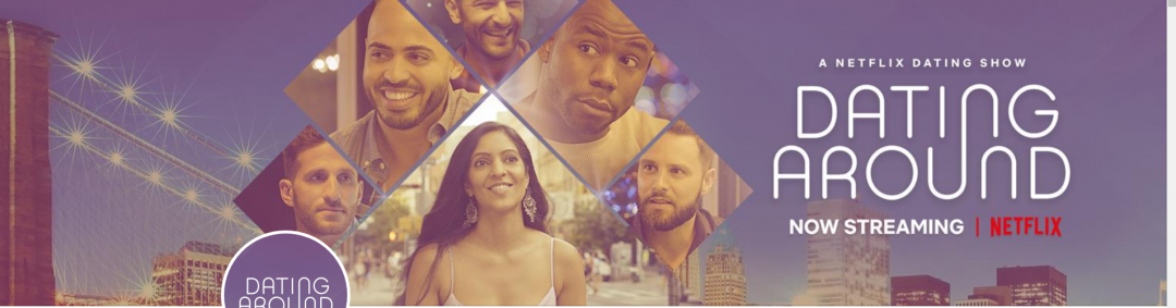Netflix『5ファースト・デート（原題DatingAround）』公式Twitterより