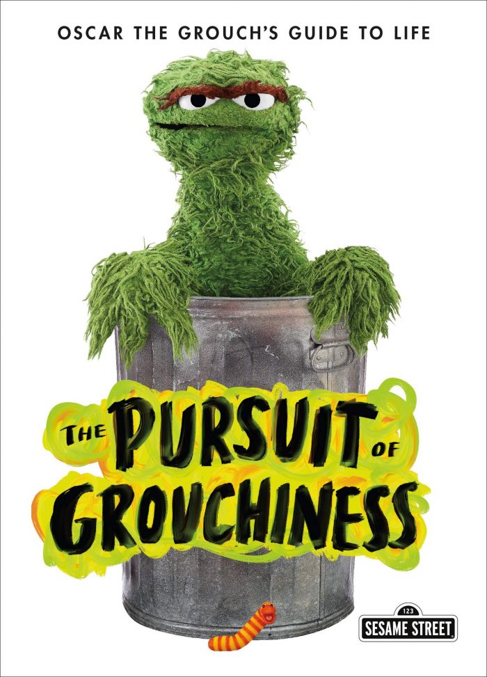 本家セサミストリートでのオスカー・ザ・グラウチ「The Pursuit of Grouchiness: Oscar the Grouch's Guide to Life」 (The Sesame Street Guide to Life)